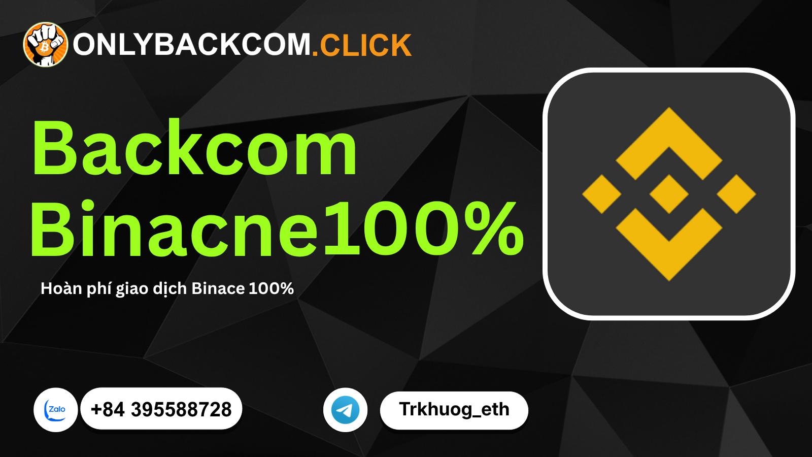 Quảng cáo Binance OnlyBackCom.click